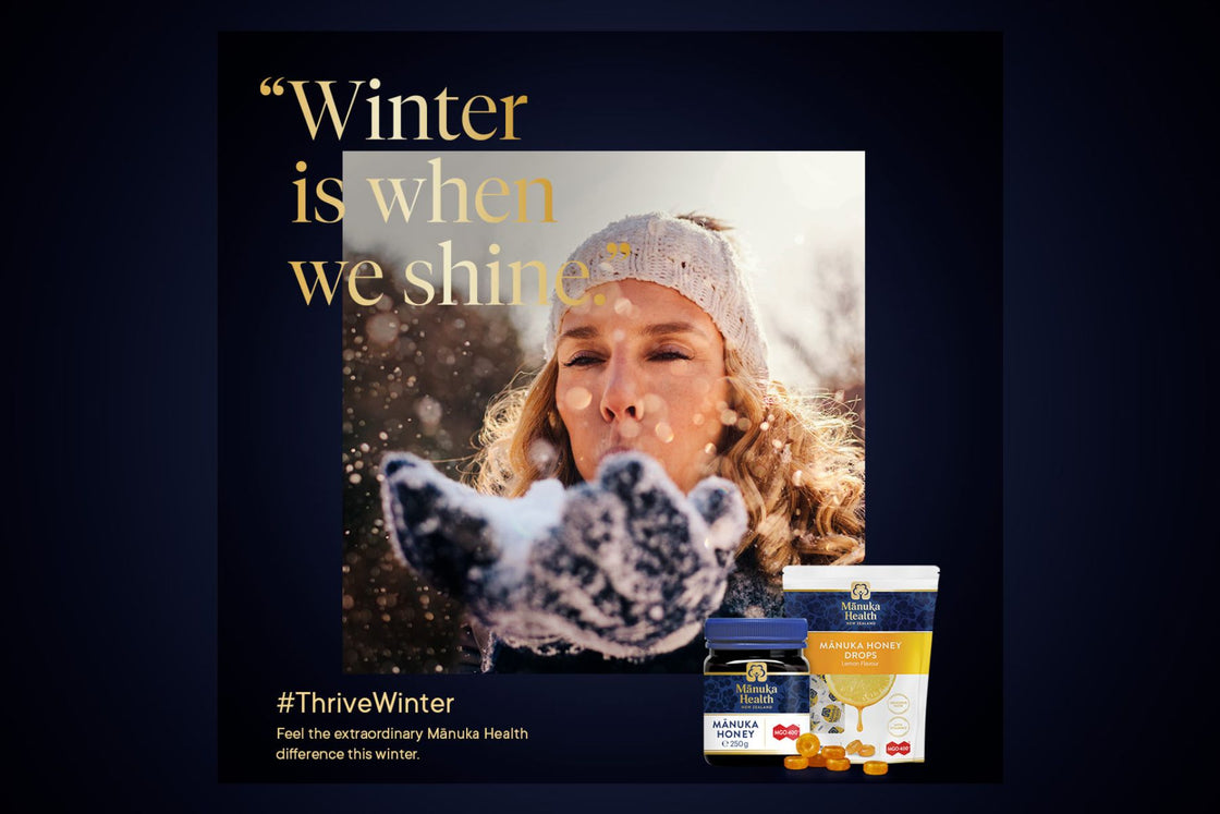 Feel the Extraordinary Mānuka Health Difference this Winter